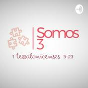 Podcast Somos 3! Corpo, Alma E espírito... Num Só Propósito!!!