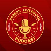 Podcast Somos Liverpool®️