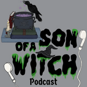 Podcast Son of a Witch Podcast