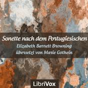 Podcast Sonette nach dem Portugiesischen - übersetzt von Marie Gothein by Elizabeth Barrett Browning (1806 -