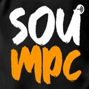 Podcast Sou MPC.