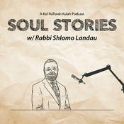 Podcast Soul Stories with Rabbi Shlomo Landau