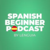 Podcast Spanish Beginner Learning Podcast By Lenguia.com