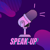 Podcast Speak Up