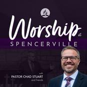 Podcast Worship at Spencerville