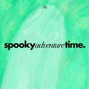Podcast Spooky Adventure Time.
