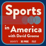 Podcast Sports In America with David Greene
