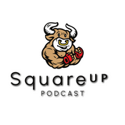 Podcast Square Up Podcast