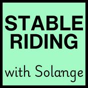 Podcast Stable Riding with Solange