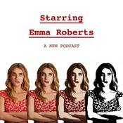 Podcast Starring Emma Roberts