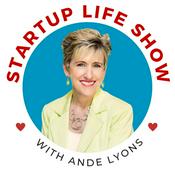 Podcast Startup Life Show with Ande Lyons