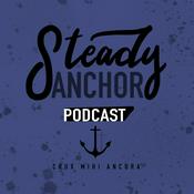 Podcast Steady Anchor Podcast