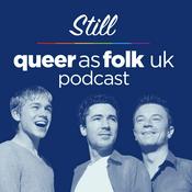 Podcast Still Queer as Folk UK