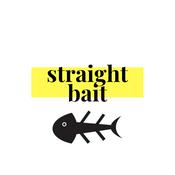 Podcast Straight Bait