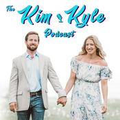 Podcast The Kim and Kyle Podcast