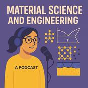 Podcast Study Engineering (MatSci)