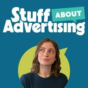 Podcast Stuff About Advertising