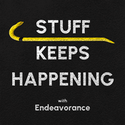 Podcast Stuff Keeps Happening