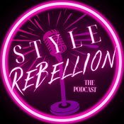 Podcast Style Rebellion Podcast