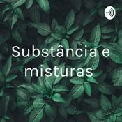Podcast Substância e misturas