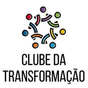 Podcast Clube da Transformação