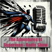 Podcast Superman - The Adventures of radio show