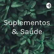Podcast Suplementos & Saúde