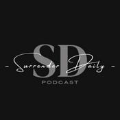 Podcast Surrender Daily