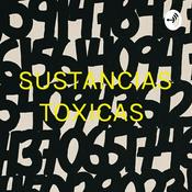 Podcast SUSTANCIAS TOXICAS