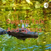 Podcast Swamp Talk And Sports