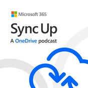 Podcast Sync Up by Microsoft 365