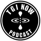 Podcast TGI NOW PODCAST with Eddie, Rondell John