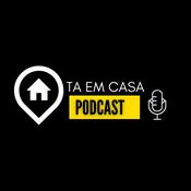 Podcast Tá em casa Podcast