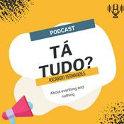 Podcast Tá Tudo?
