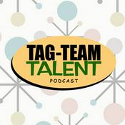 Podcast Tag Team Talent Podcast