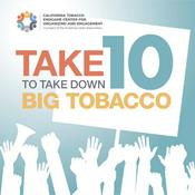Podcast Take 10 to Take Down Big Tobacco