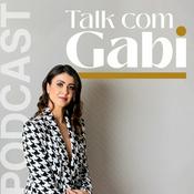 Podcast Talk com Gabi