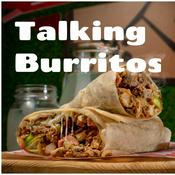 Podcast Talking Burritos