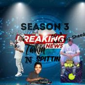 Podcast Talkin N Spittin