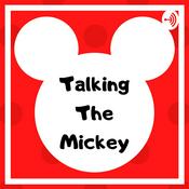 Podcast Talking The Mickey