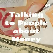 Podcast Talking to People about Money