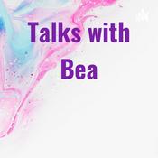 Podcast Talks With Bea