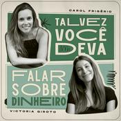 Podcast Talvez você deva falar sobre dinheiro