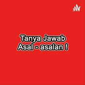 Podcast Tanya Jawab Asal-asalan!
