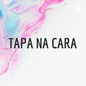 Podcast TAPA NA CARA