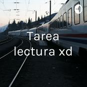 Podcast Tarea lectura xd