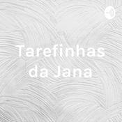 Podcast Tarefinhas da Jana
