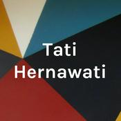 Podcast Tati Hernawati