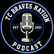 Podcast TC Braves Nation
