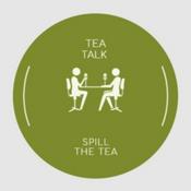 Podcast Tea Talk